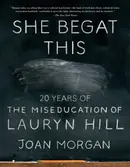 Book cover of She begat this