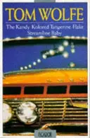 Book cover of The Kandy-Kolored Tangerine-Flake Streamline Baby