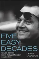 Book cover of Five easy decades