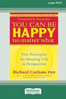 Book cover of You Can Be Happy No Matter What