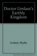 Book cover of Doctor Umlaut's earthly kingdom