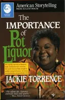Book cover of The importance of pot liquor