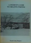 Book cover of A student's guide to creative writing