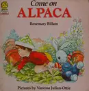 Book cover of Come on, Alpaca