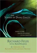 Book cover of The school of dying graces