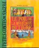 Book cover of Poil de la Moustache du Tigre