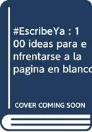 Book cover of #EscribeYa