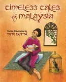 Book cover of Timeless Tales of Malaysia