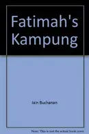 Book cover of Fatimah's Kampung