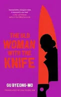 Book cover of The Old Woman with the Knife