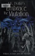 Book cover of J.K. Potter's Embrace the mutation