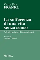 Book cover of La sofferenza di una vita senza senso