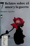 Book cover of 7 relatos sobre el amor y la guerra