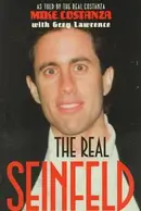 Book cover of The real Seinfeld : as told by the real Costanza