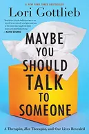 Book cover of Maybe You Should Talk to Someone