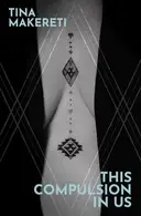 Book cover of This Compulsion In Us