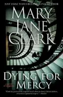 Book cover of Dying for mercy