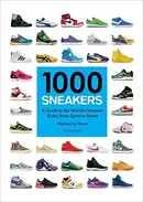 Book cover of 1000 Sneakers