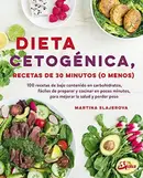 Book cover of Dieta cetogénica, recetas de 30 minutos