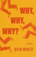 Book cover of Why, Why, Why?
