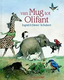 Book cover of Van mug tot olifant