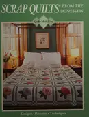 Book cover of Scrap quilts from the Depression