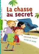 Book cover of La chasse au secret