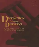 Book cover of The distinction of being different