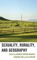 Book cover of Sexuality, Rurality, and Geography