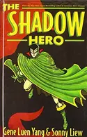 Book cover of The Shadow Hero