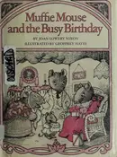 Book cover of Muffie Mouse and the busy birthday