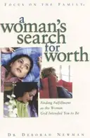Book cover of A Woman's Search for Worth