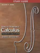 Book cover of Study Guide for Stewart's Single Variable Calculus