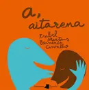 Book cover of A, aitarena