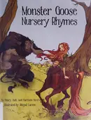 Book cover of Monster goose nursery rhymes