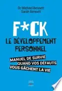 Book cover of Fuck le développement personnel