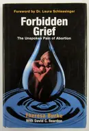 Book cover of Forbidden Grief The Unspoken Pain of Abortion