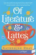 Book cover of Of Literature and Lattes