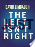 Book cover of The Left Just Isn’t Right
