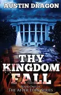 Book cover of Thy Kingdom Fall