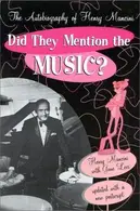 Book cover of Did they mention the music?
