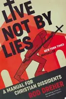 Book cover of Live Not by Lies