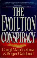 Book cover of The evolution conspiracy
