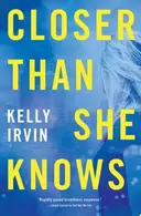 Book cover of Closer Than She Knows