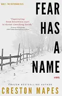 Book cover of Fear Has a Name