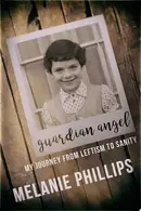 Book cover of Guardian Angel My Journey from Leftism to Sanity