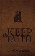 Book cover of Keep the Faith Vol. 1 - Education