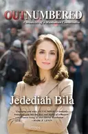 Book cover of Outnumbered Chronicles of a Manhattan Conservative