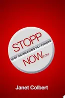Book cover of STOPPNow (Stop the Organized Pill Pushers) Now