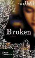 Book cover of Broken
